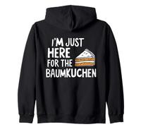 I'm Just Here for The Baumkuchen German Layer Dessert Cake Sweat à Capuche