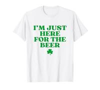 I'm Just Here for The Beer Funny St Patricks Day Drinking T-Shirt