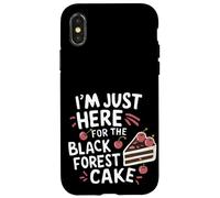 I'm Just Here for The Black Forest Cake German Pâtissier Chef Coque pour iPhone X/XS