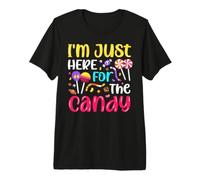 I'm Just Here for The Candy T-Shirt Haut de Gamme