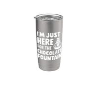 I'm Just Here for the Chocolate Fountain Dessert Dip Buffet Gobelet isotherme en acier inoxydable double paroi