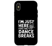 I'm Just Here for The Dance Breaks - Aerial Dance Recital Coque pour iPhone X/XS