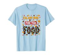 Im Just Here for The Food Foodie Fun Citation T-Shirt, Homme, Bleu Céleste, XXL