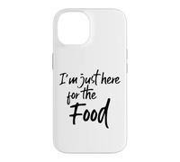 Im Just Here for The Food Funny Saying Pot Luck Hungry Coque pour iPhone 14