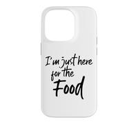 Im Just Here for The Food Funny Saying Pot Luck Hungry Coque pour iPhone 14 Pro