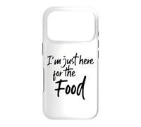 Im Just Here for The Food Funny Saying Pot Luck Hungry Coque pour iPhone 17 Pro