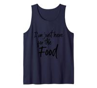 Im Just Here for The Food Funny Saying Pot Luck Hungry Débardeur