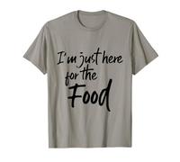 Im Just Here for The Food Funny Saying Pot Luck Hungry T-Shirt