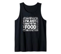 I'm Just Here for The Food - Humour Gourmand Débardeur
