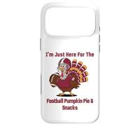 I'm Just Here for The Football Pumpkin Pie & Snacks Coque pour iPhone 17 Pro Max