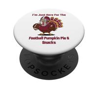 I'm Just Here for The Football Pumpkin Pie & Snacks PopSockets PopGrip Adhésif
