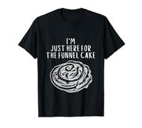 I'm Just Here for The Funnel Cake Funny Wedding Carnival Pie T-Shirt