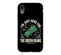 I'm Just Here for The Green Beans Coque pour iPhone XR