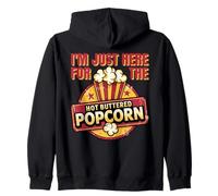 I'm just here for the Hot Buttered Popcorn Funny Sweat à Capuche