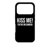 Im Just Here for The Kiss Cam Show Kiss Me Youre on Camera Coque pour iPhone 17 Pro