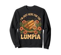 I'm Just Here for The Lumpia Rouleau De Printemps Sweatshirt