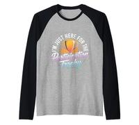 I'm Just Here for The Participation Trophy - Manche Raglan