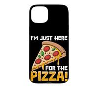 I'm Just Here for The Pizza! Amoureux de Pizza Coque pour iPhone 15 Plus