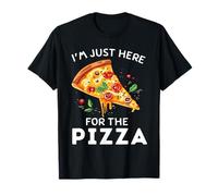 I'm Just Here for The Pizza | Funny Cute Food Lover T-Shirt