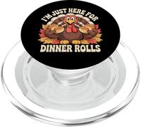 I'm Just Here for The Rolls Dinde Thanksgiving Dinner Rolls PopSockets PopGrip pour MagSafe