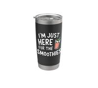 I'm Just Here for the Smoothies - Fresh Fruit Blended Juice Gobelet isotherme en acier inoxydable double paroi
