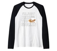 I'm Just Here for The Stollen German Holiday Bread Pâte d'amande Manche Raglan
