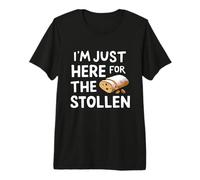 I'm Just Here for The Stollen German Holiday Bread Pâte d'amande T-Shirt Haut de Gamme