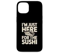 I'm Just Here for The Sushi Funny Japanese Food Lover Coque pour iPhone 13