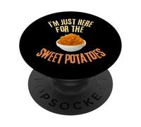 I'm Just Here for The Sweet Patoes Funny Food Lover PopSockets PopGrip Adhésif