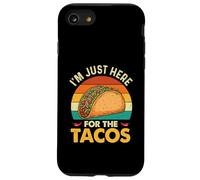 I'm Just Here for The Tacos - Amoureux de Tacos Cinco de Mayo Coque pour iPhone SE (2020) / 7/8