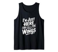 I'm Just Here for The Wings Humour Humoristique Débardeur