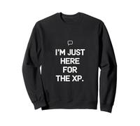 I'm Just Here for The XP Pixel Gamer Humour Design Sweatshirt