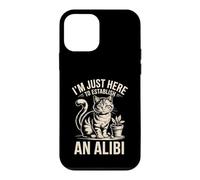 I'm Just Here to Establish an Alibi Cat Humour Coque pour iPhone 12 Mini