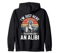 I'm Just Here to Establish an Alibi Funny Raton Laveur Sweat à Capuche