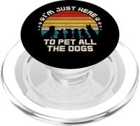 I'm Just Here to Pet All The Dogs Chien Amusant PopSockets PopGrip pour MagSafe