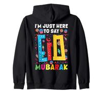 I'm Just Here to Say Eid Mubarak Musulman Eid FTR Sweat à Capuche