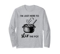 I'm Just Here to Stir The Pot Halloween Witch Stirring Pot Manche Longue