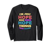 I'm Just Hope Doing Hope Things, Vous êtes Le bienvenu Manche Longue
