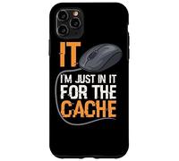 I'm Just in It for Cache Service D'assistance Informatique Coque pour iPhone 11 Pro Max