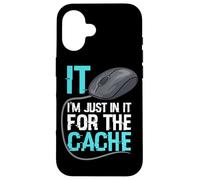 I'm Just in It for Cache Service D'assistance Informatique Coque pour iPhone 16