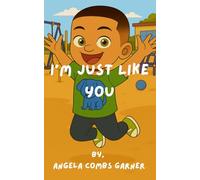 I'm Just Like You