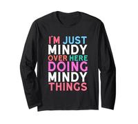 I'm Just Mindy Over Here Doing Mindy Things Name Manche Longue