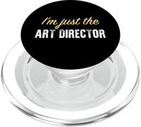 I'm Just The Art Director - Funny PopSockets PopGrip pour MagSafe