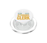 I'm Just The Attendance Clerk Design PopSockets PopGrip pour MagSafe