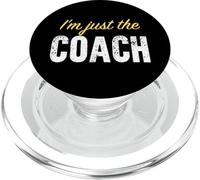 I'm Just The Coach - Funny PopSockets PopGrip pour MagSafe