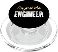 I'm Just The Engineer - Funny PopSockets PopGrip pour MagSafe