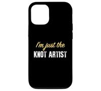I'm Just The Knot Artist - Drôle Coque pour iPhone 12/12 Pro