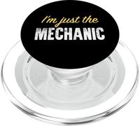 I'm Just The Mechanic - Funny PopSockets PopGrip pour MagSafe