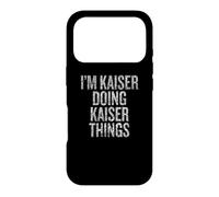 I'm Kaiser Doing Kaiser Things Funny Vintage Coque pour iPhone 17 Pro