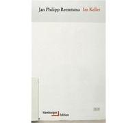Im Keller | Jan Philipp Reemtsma Jan Philipp ReemtsmaJan Philipp Reemtsma (Auteur)